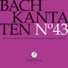 Bach Kantaten No°43 J.S. Bach-Stiftung/Lutz,Rudolf