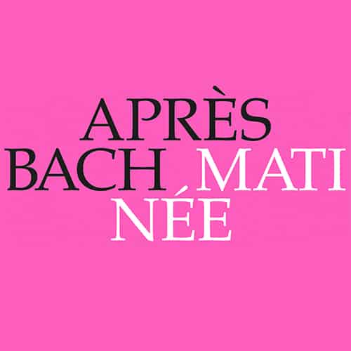 Après Bach»-Matinée am Samstag am 19. November