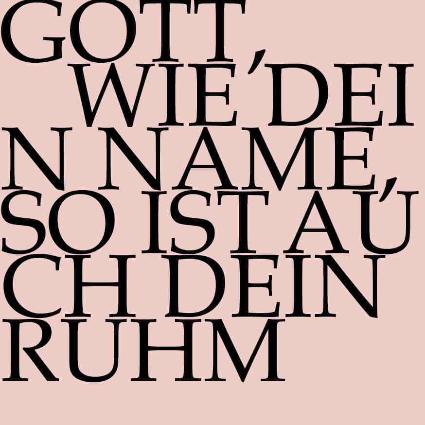 BWV 171 «Gott, wie dein Name, so ist auch dein Ruhm»